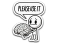 Please Use It